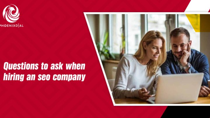 Top Questions to Ask When Hiring an SEO Company