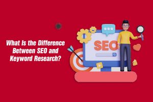 What Is the Difference Between SEO and Keyword Research
