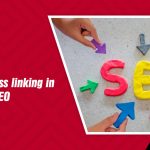 What Is Cross Linking in SEO