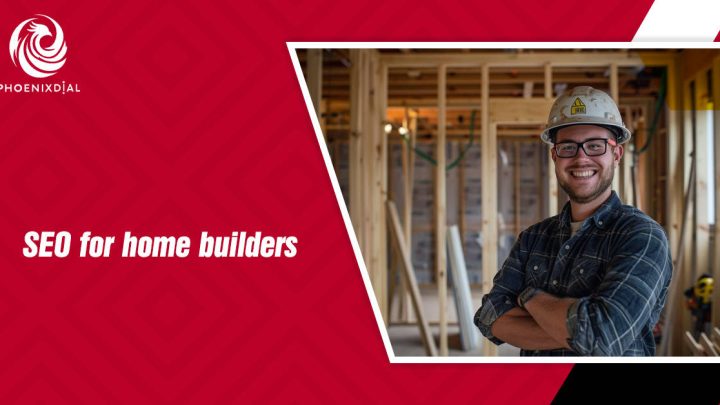 SEO for Home Builders