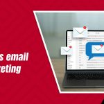 What Is Email Marketing