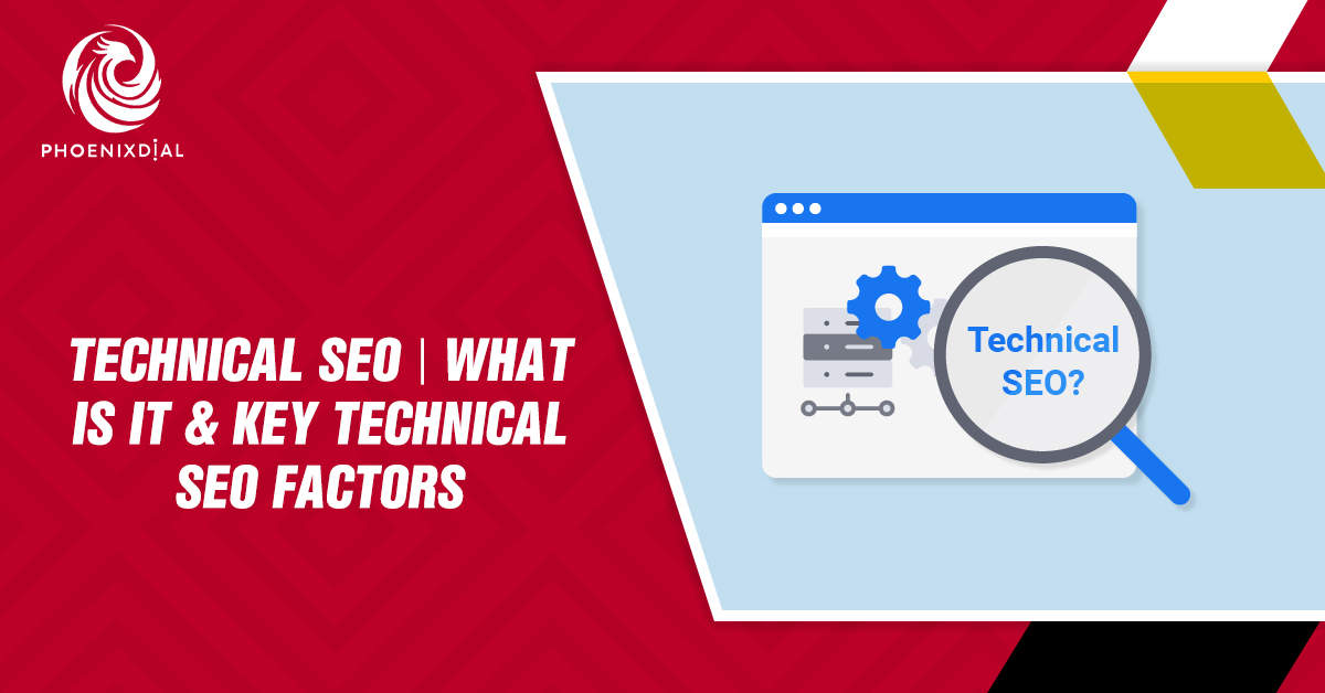 Technical SEO | What is it & Key Technical SEO Factors