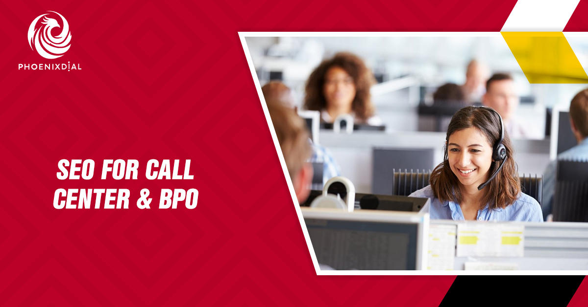 SEO for Call Center and BPO | Boost & Grow Your Business