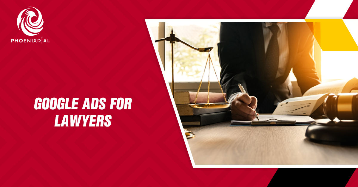 Google Ads for Lawyers | Best Strategies for Law Firm