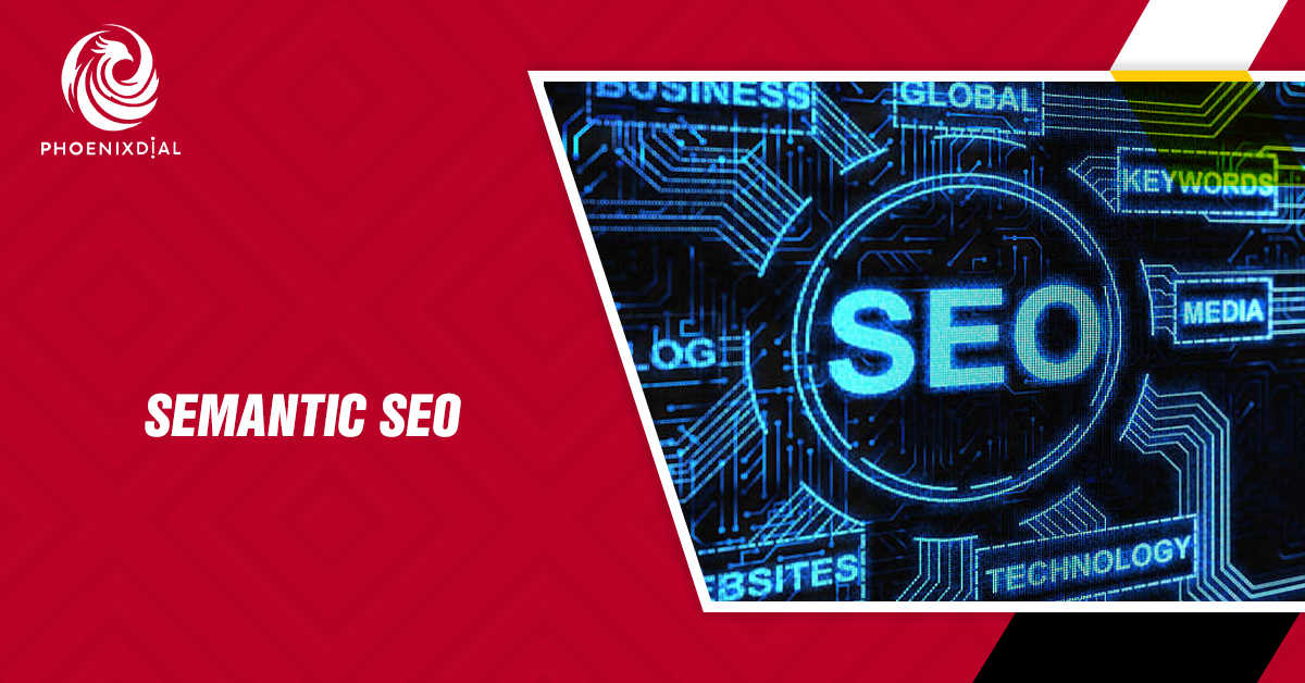 Semantic SEO