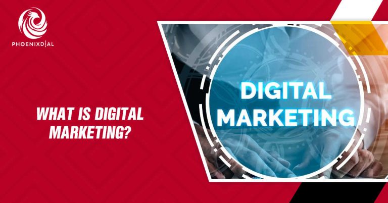 What is Digital Marketing?
