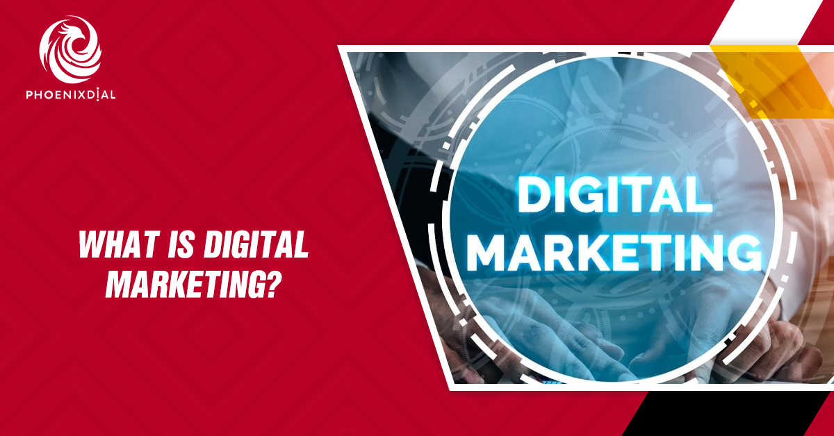 What Is Digital Marketing? | Beginner-Friendly Guide 2025