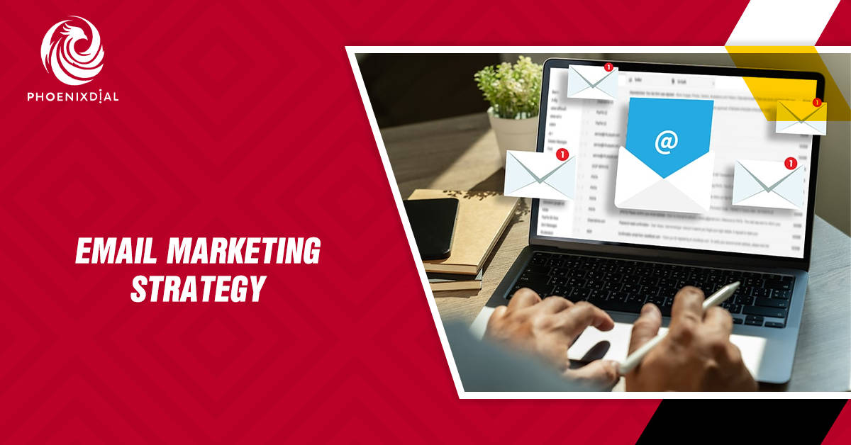 Email Marketing Strategy