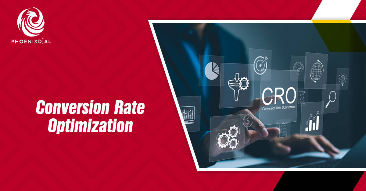Conversion Rate Optimization