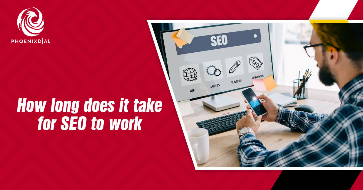 How Long Does SEO Take