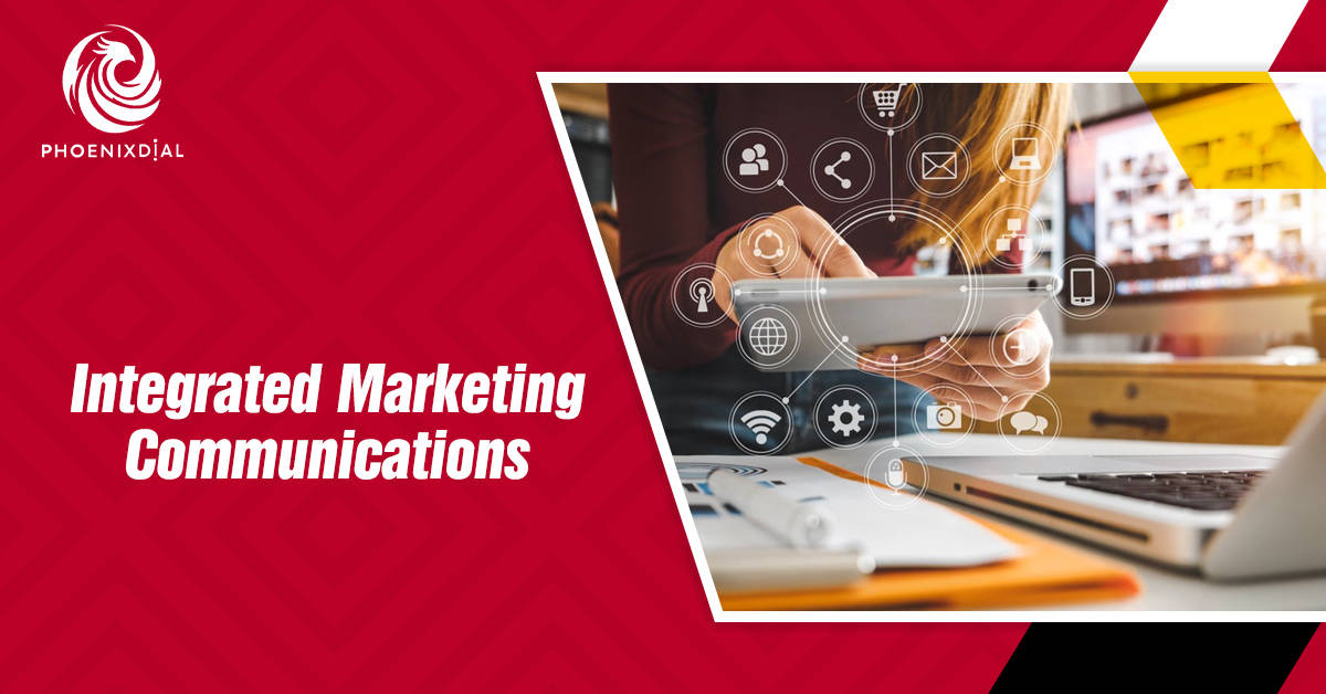 Integrated Marketing Communications.