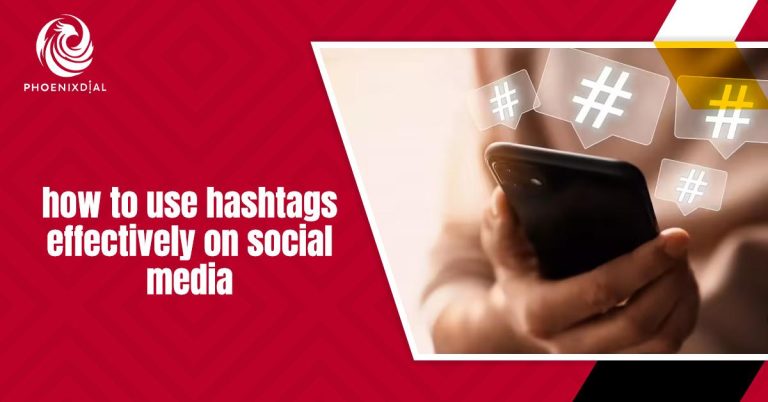 how to use hashtags effectively on social media