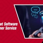 Best Chatbot Software for Customer Service
