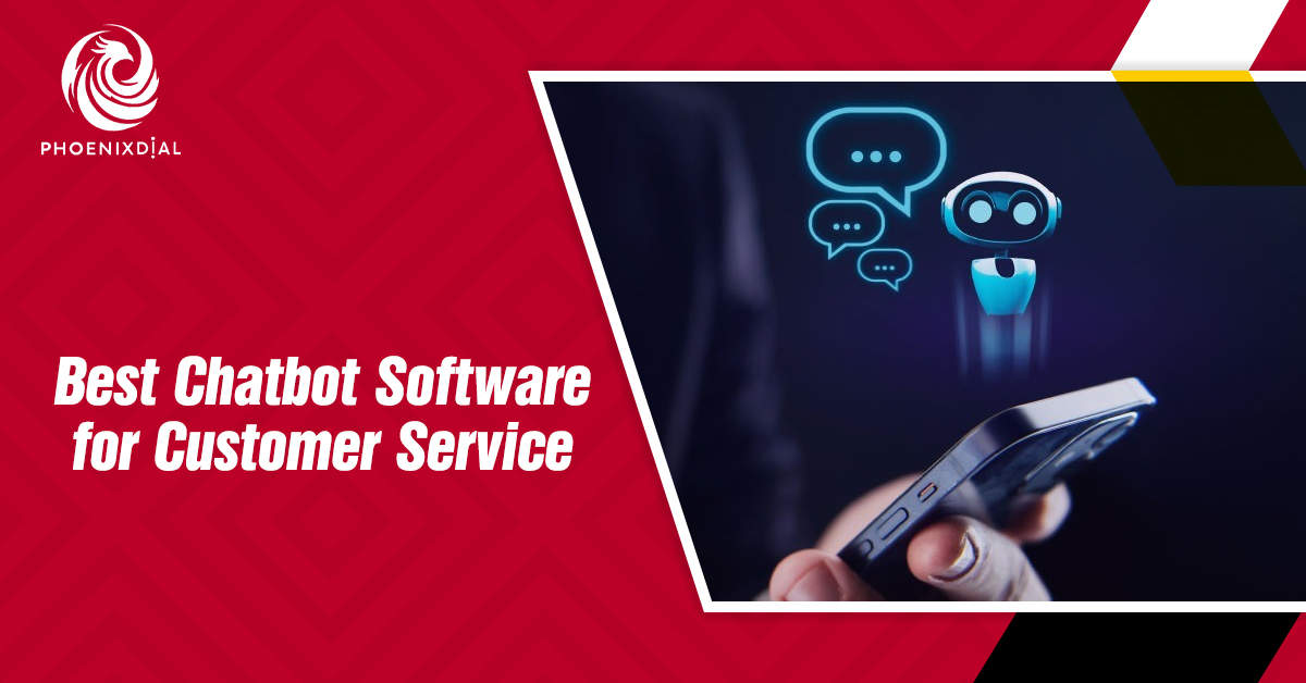 Best Chatbot Software for Customer Service